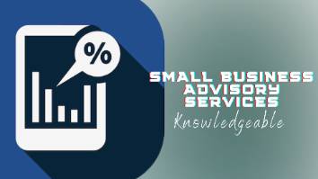 SMALL BUSINESS ADVISORY SERVICES